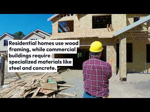 The Differences between Residential and Commercial General Contractors